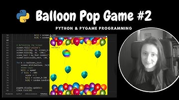 Python | Balloon Pop Game | PyGame Tutorial Part 2