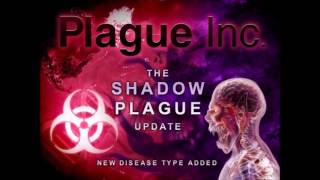 Plague Inc: Shadow Plague OST