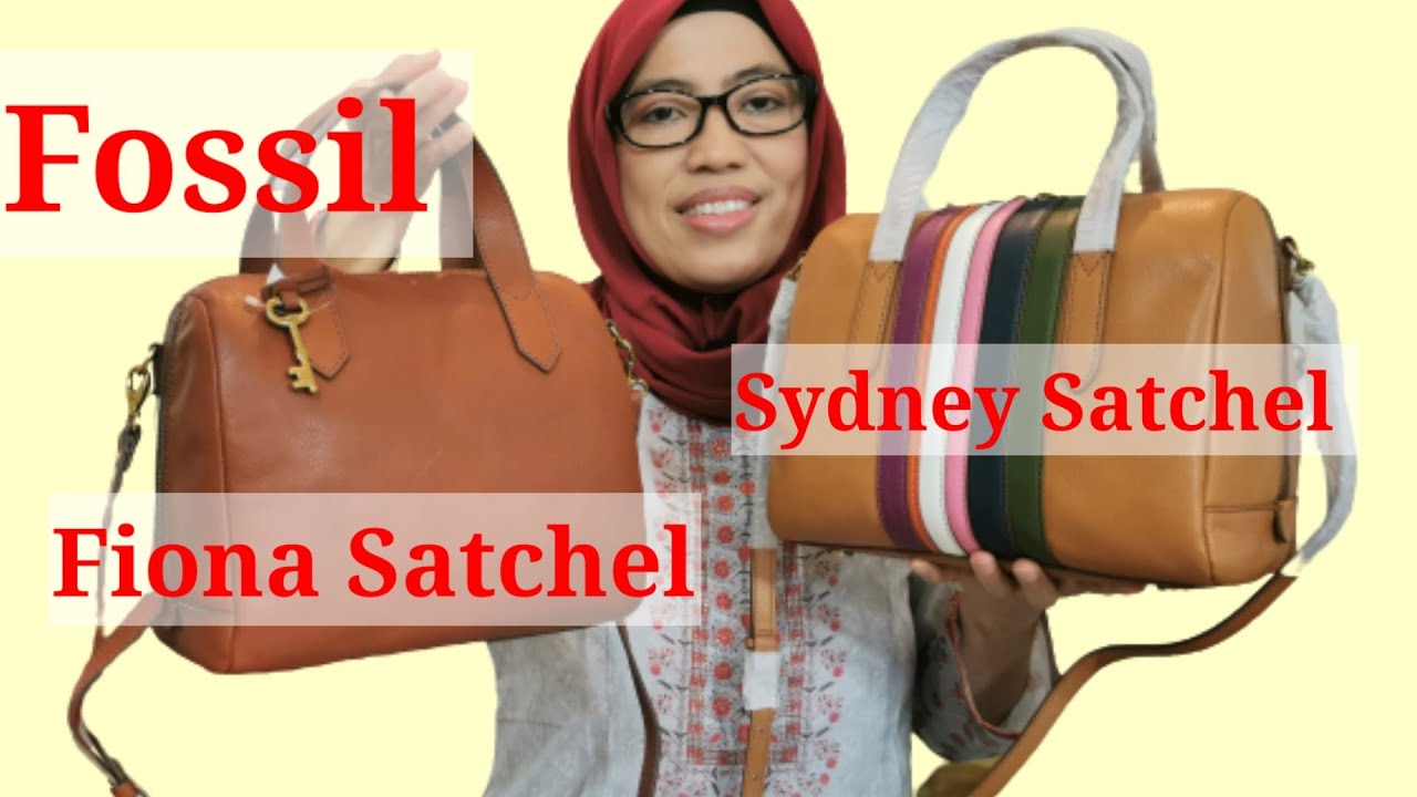 Review Fossil Fiona Satchel VS Sydney Satchel. 