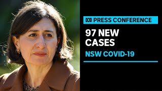 IN FULL: NSW lockdowns extended after the state recorded 97 cases of COVID-19 | ABC News