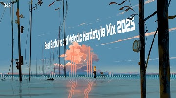 Best Euphoric & Melodic Hardstyle Mix 2025 | DJ Mix