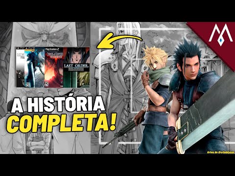 A História completa de Final Fantasy VII (com os Compilation Titles)