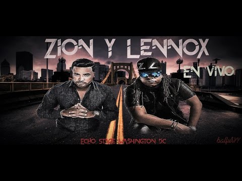 Zion & Lennox en Vivo Echo Stage, Washington DC 2016