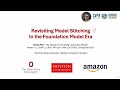 CVPR 2026 Revisiting Model Stitching In the Foundation Model Era (Zhead Mai)