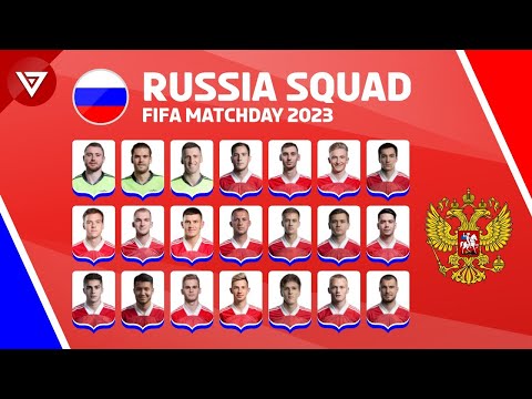 Russia New Squad 2023 For Fifa Matchday International Friendly