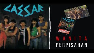 CAESAR-WANITA / PERPISAHAN