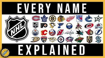 How It Was Named | NHL Teams