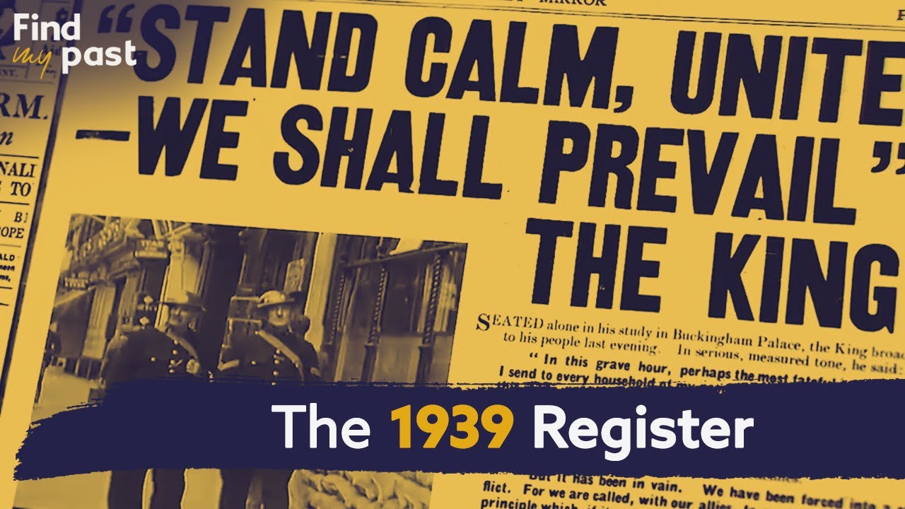 The Eve of War - The 1939 Register | Findmypast