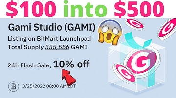 BitMart Gami Studio (GAMI) Launchpad - Gami Studio Token Sale - BitMart Launchpad GAMI Token