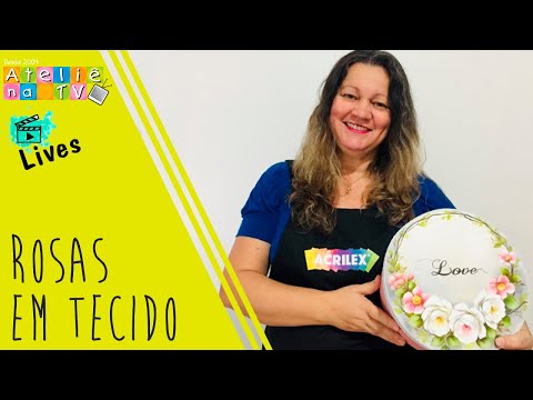 LIVE com Rose Ferreira - Rosas em Tecido