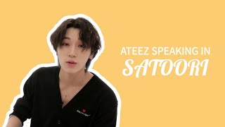 ATEEZ SPEAKING IN SATOORI COMPILATION