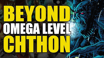 Beyond Omega Level: Chthon | Comics Explained