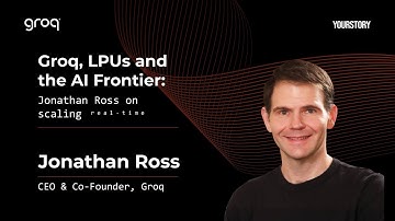 Groq, GPUs and the AI frontier: Jonathan Ross on scaling real-time AI