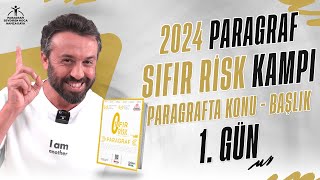 2024 Paragraf Sifir Ri̇sk Kampi 1Gün Paragrafta Konu-Başlik Pdf Ifırrisk