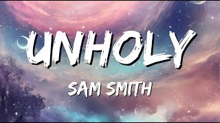 Sam Smith - Unholy (Lyrics) ft. Kim Petras