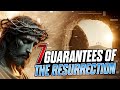 7 guarantees of the resurrection  grace unveiled  part 2