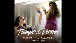 Maldy & J Alvarez - Tiempo de Vernos (Audio Oficial)
