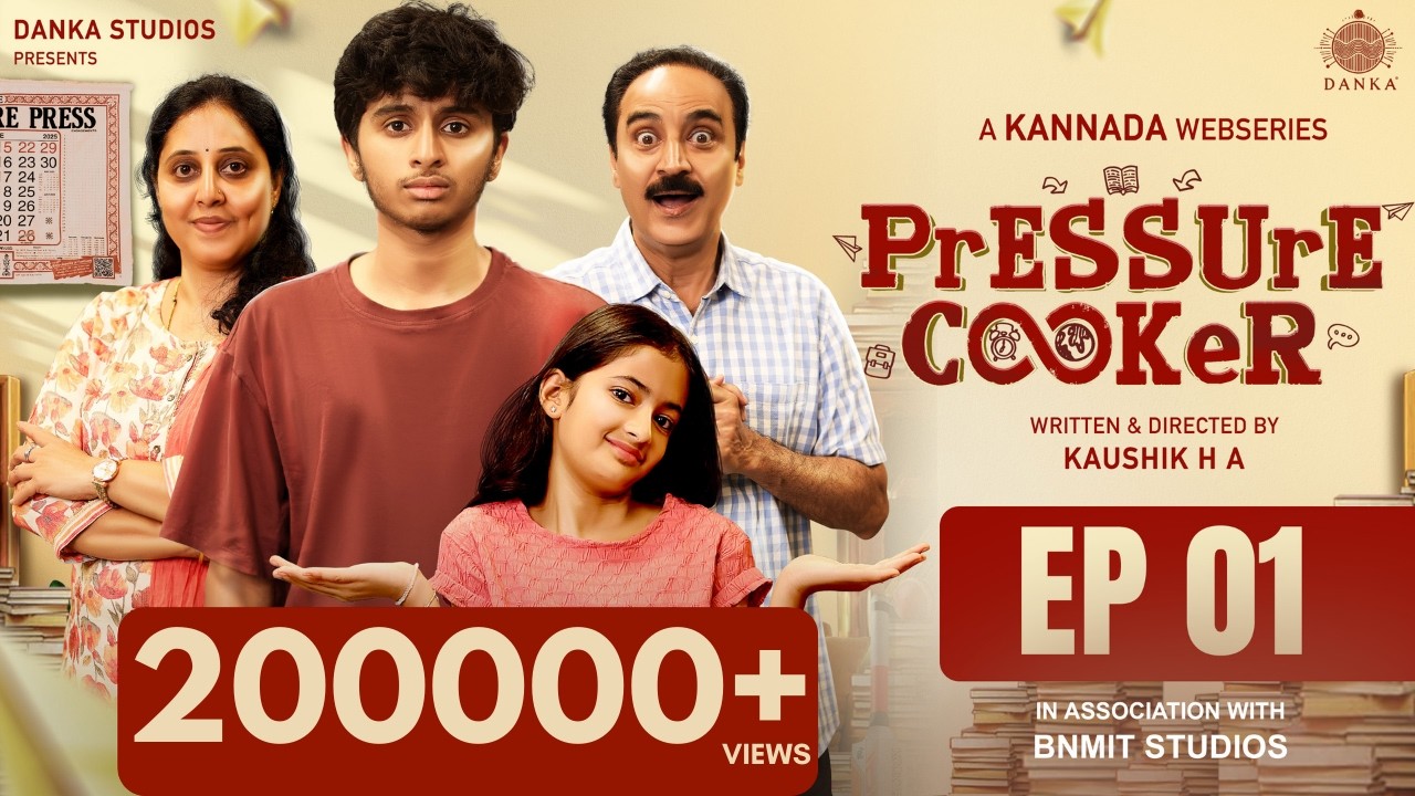Pressure Cooker | Episode 1 | Kannada’s Most Loved Webseries | Middle class family's IIT dream