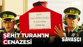 Şehit Turan'ın Cenazesi Yapıldı - Savaşçı 17. Bölüm