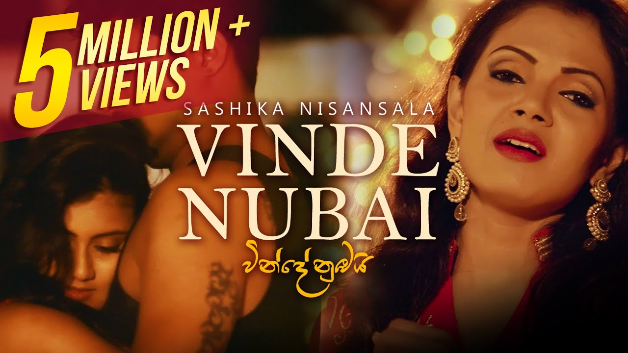 Vinde Nubai     Sashika Nisansala  Official Music Video