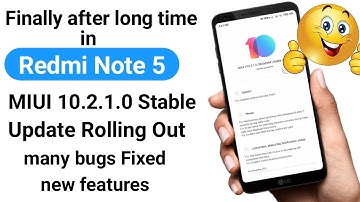 Redmi Note 5/5plus MIUI 10.2.1.0 Update Rolling out | Download Link