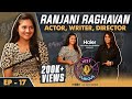 Ranjani raghavan tv star movies director author money in acting belief system and more