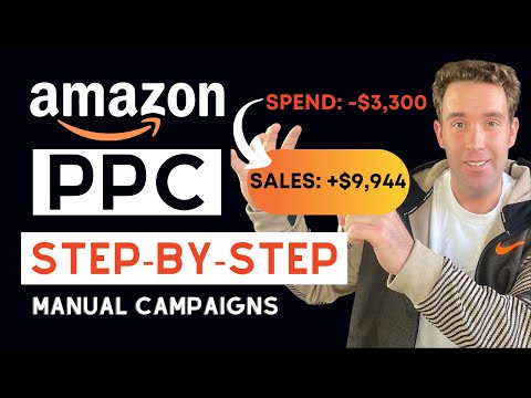 Best Amazon PPC Tutorial - New PPC Product Launch Strategy 2022 - How to Set Up Amazon PPC (Manuals)