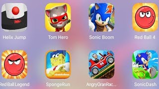 Angry Gran Racing,Sonic Dash,Red ball 4,Red ball Legend,Tom Hero,Helix Jump,Sponge Run,Sonic Boom screenshot 5