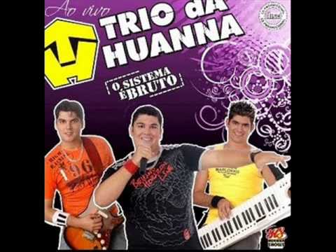 TRIO DA HUANA - EU SOU GORDINHO (NOVA 2010 )