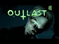 OUTLAST 2 - Part 2 | What Do You Mean You're Pregnant!?!