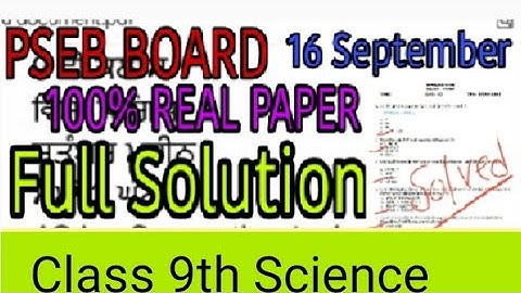 Class 9th Science😱 Real Paper Solution 16 September 2021#PSEB_Board Full solution vedio #MP_Teach