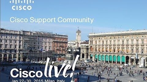 Cisco Live Milan 2015 - Getting Ready