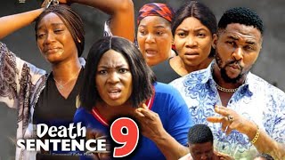 DEATH SENTENCE SEASON 9(NEW TRENDING MOVIE) ONNY MICHAEL 2023 LATEST NIGERIAN NOLLYWOOD MOVIE