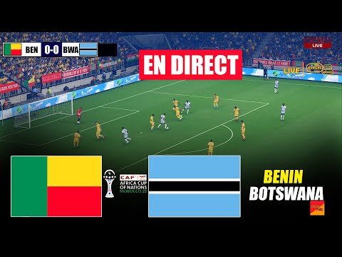 EN DIRECT BÉNIN Vs BOTSWANA Coupe D Afrique Des Nations CAF Simulation De Match En Direct PES