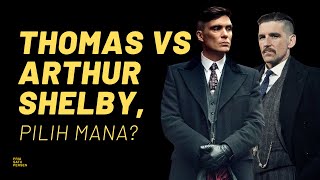 Kenapa Thomas Shelby DIPERCAYA JADI PEMIMPIN, bukan kakaknya, Arthur?