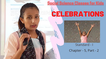 Class 1 - SST I Celebrations I Chapter 5 (Part-1) I Arya Vidyapith I Best School in Motihari