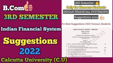 B.com 3rd Semester Subject Indian Financial System Questions Paper Suggestions 2022