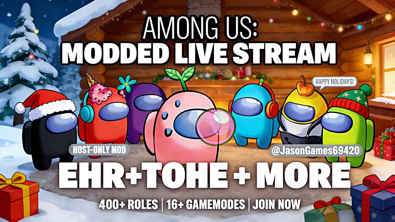 Among Us Modded TOHE & EHR Live Stream Playing With Viewers Join Now