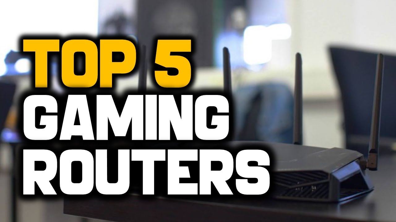 ️ Best Gaming Routers Top 5 Gaming Routers YouTube