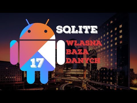 Jak stworzyć Bazy Danych SQLite - Kotlin & Android #17