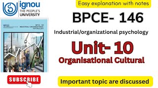 BPCE-146 Unit- 10 Organizational cultural // explanation easy way // #ignou #bpce146 #notes #exam 