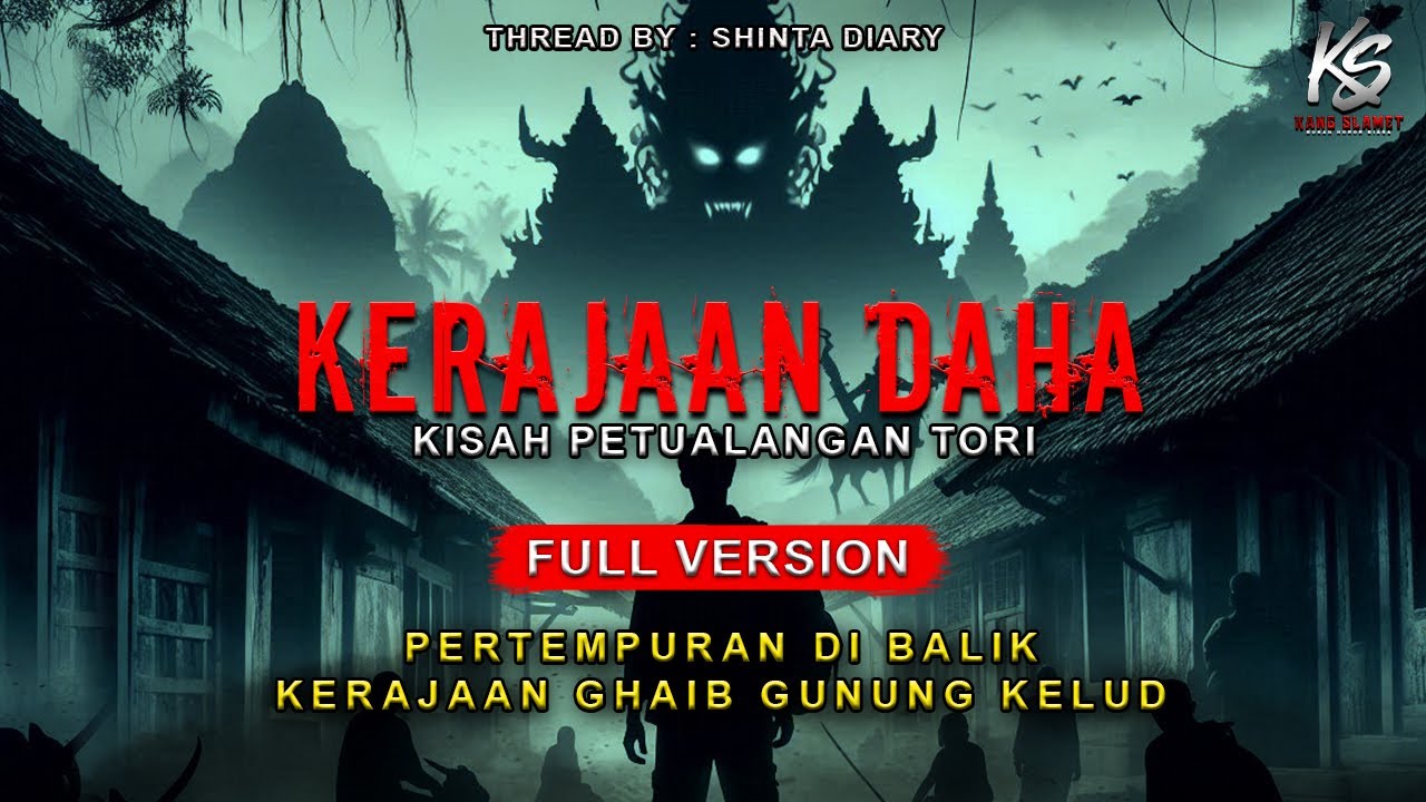 NGERI ❗ PERTEMPUR4N KERAJAAN GAIB DI BALIK GUNUNG KELUD || KISAH TORI || FULL VERSION