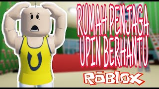 UPIN IPIN ROBLOX| UPIN DIHANTAR KE RUMAH PENJAGA BERHANTU | DAYCARE STORY (ROBLOX MALAYSIA)