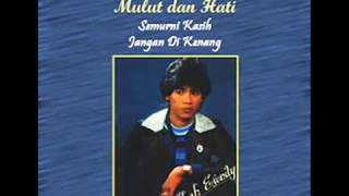 shah efendy _ mulut dan hati (1982)