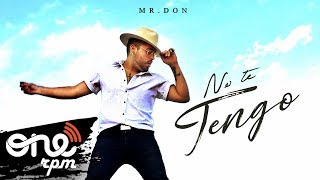 Mr. Don - No te tengo [Video Oficial] (Bachata Cristiana) chords