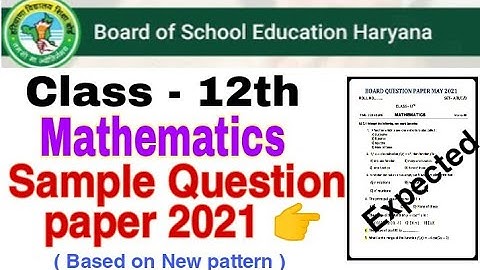 HBSE board class 12th mathematics sample question paper 2021. Haryana board class 12th maths 2021.