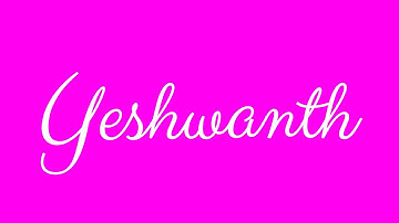 Learn how to Sign the Name Yeshwanth Stylishly in Cursive Writing