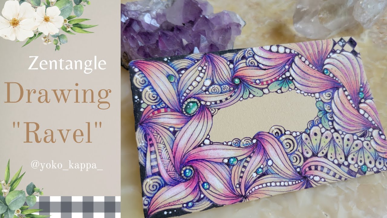 Zentangle : drawing a card with tangle, "Ravel"
