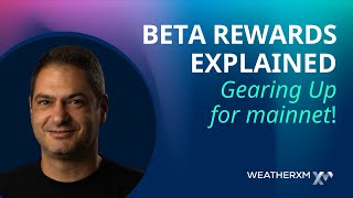 Panos How Beta Testers Will Receive Mainnet Rewards  WeatherXM