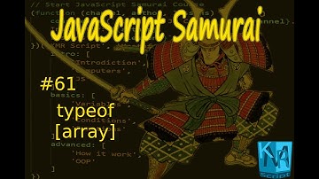[Arabic] JavaScript Samurai #61- typeof [array] - جافاسكربت ساموراي